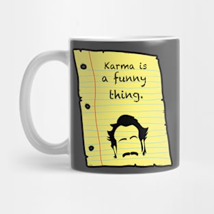 The thing about Karma Mug